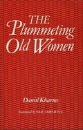 Cover: The Plummeting Old Women - The Lilliput Press Ltd