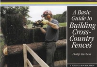 Enlarge image Cover: A Basic Guide to Building Cross-country Fences - The Pony Club