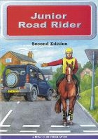 Enlarge image Cover: Junior Road Rider - The Pony Club