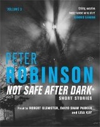Enlarge image Cover: Not Safe After Dark Volume Three - Macmillan Audio Books