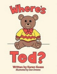 Enlarge image Cover: Where's Ted? - AUTHORHOUSE