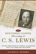 Cover: Restored Gospel, C.S. Lewis (New) - Cedar Fort