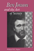 Cover: Ben Jonson and the Art of Secrecy - University of Toronto Press