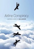 Cover: Airline Conspiracy - FriesenPress