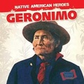 Cover: Geronimo - Gareth Stevens Publishing