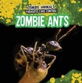 Cover: Zombie Ants - Gareth Stevens Publishing