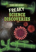 Cover: Freaky Science Discoveries - Gareth Stevens Publishing