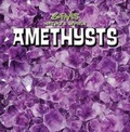 Cover: Amethysts - Gareth Stevens Publishing