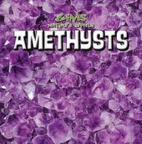 Enlarge image Cover: Amethysts - Gareth Stevens Publishing