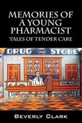 Cover: Memories of a Young Pharmacist - Outskirts Press