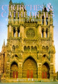 Enlarge image Cover: Churches and Cathedrals - Todtri Book Publishers