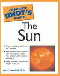 Enlarge image Cover: Complete Idiot's Guide to the Sun - Alpha