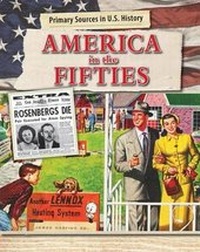 Enlarge image Cover: America in the Fifties - Cavendish Square Publishing