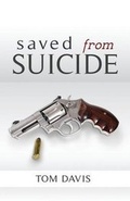 Cover: Saved from Suicide - Aventine Press