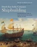 Cover: Dutch East India Company Shipbuilding - Texas A & M University Press