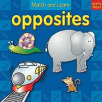 Enlarge image Cover: Match and Learn Opposites - Top That! Publishing Ltd