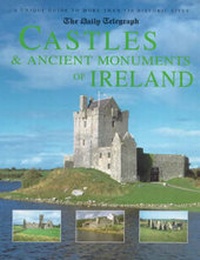 Abbildung von: The "Daily Telegraph" Castles and Ancient Monuments of Ireland - Aurum Press