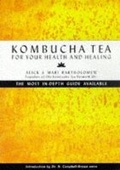 Cover: Kombucha Tea for Your Health and Healing - Gateway