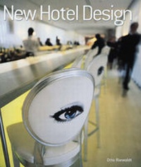 Enlarge image Cover: New Hotel Design - Laurence King Publishing