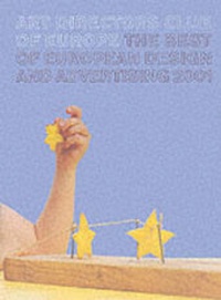 Abbildung von: Best European Design & Advertising 10 - Laurence King Publishing