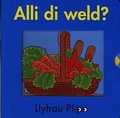 Cover: Llyfrau Pi-Po: Alli Di Weld? - Gomer Press