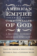 Cover: The American Empire and the Commonwealth of God - Westminster/John Knox Press,U.S.