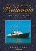 Cover: The Royal Yacht Britannia - J H Haynes & Co Ltd