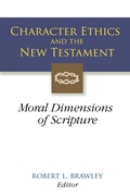 Cover: Character Ethics and the New Testament - Westminster/John Knox Press,U.S.