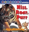 Cover: Hiss, Roar, Purr - Hotlinks Level 2 Book Banded Guided Reading - Weldon Owen Education Ltd