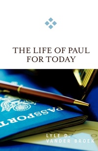 Bild: The Life of Paul for Today - Westminster/John Knox Press,U.S.