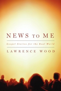 Enlarge image Cover: News to Me - Westminster/John Knox Press,U.S.