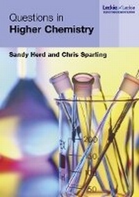 Abbildung von: QUESTIONS IN HIGHER CHEMISTRY - Leckie & Leckie