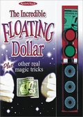 Cover: The Incredible Floating Dollar - Top That! Publishing Ltd