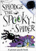Cover: Splodge the Spooky Spider - Top That! Publishing Ltd