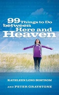 Cover: 99 Things to Do between Here and Heaven - Westminster/John Knox Press,U.S.