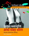 Cover: Lose Weight and Stay Slim - Infinite Ideas Limited
