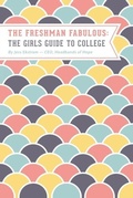 Cover: The Freshman Fabulous - Headbands of Hope an Imprint of Telemachus Press