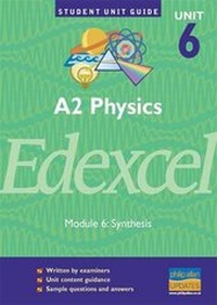 Enlarge image Cover: Edexcel Physics A2: Unit Guide Unit 6 - Philip Allan Updates