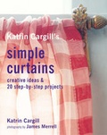 Cover: Katrin Cargill's Simple Curtains - Ryland, Peters & Small Ltd