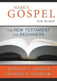 Bild: Mark's Gospel from Scratch - Westminster/John Knox Press,U.S.