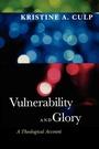 Cover: Vulnerability and Glory - Westminster/John Knox Press,U.S.