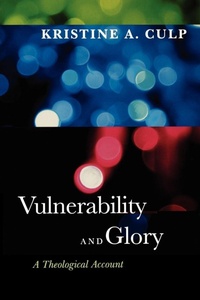 Enlarge image Cover: Vulnerability and Glory - Westminster/John Knox Press,U.S.