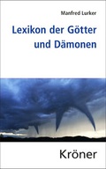 Cover: Lexikon der G&ouml;tter und D&auml;monen - Alfred Kr&ouml;ner Verlag