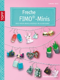 Enlarge image Cover: Freche Fimo®-Minis - frechverlag GmbH