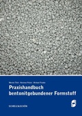 Cover: Praxishandbuch bentonitgebundener Formstoffe - Schiele & Sch&ouml;n