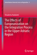 Cover: The Effects of Europeanization on the Integration Process in the Upper Adriatic Region - Springer