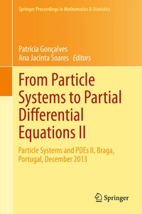 Enlarge image Cover: From Particle Systems to Partial Differential Equations II - Springer