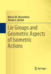Abbildung von: Lie Groups and Geometric Aspects of Isometric Actions - Springer