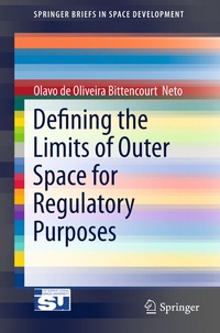 Bild: Defining the Limits of Outer Space for Regulatory Purposes - Springer