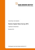 Cover: Reuters Digital News Survey 2014 - Ergebnisse f&uuml;r Deutschland - Hans-Bredow-Institut